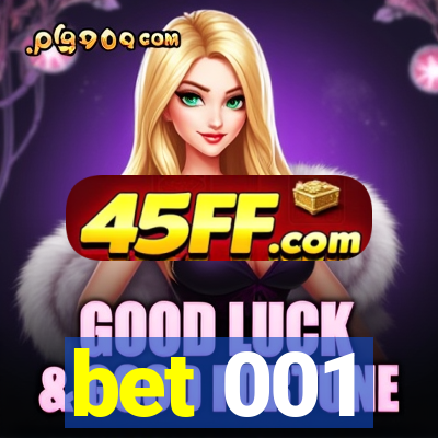 bet 001